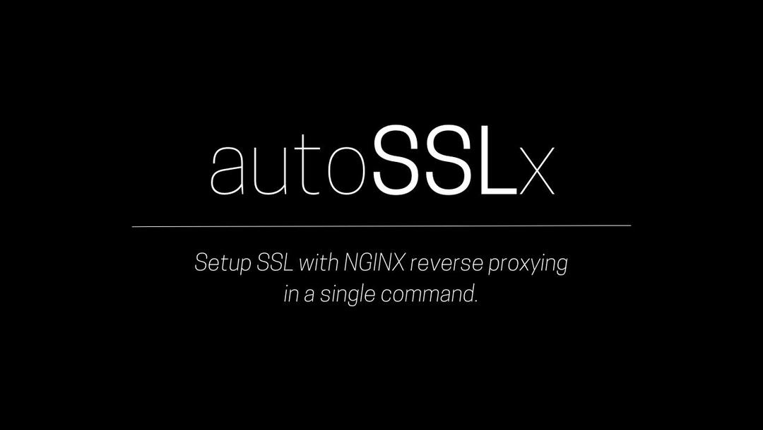 AutoSSLx